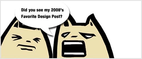 50 Brilliant Design Articles of 2008 in 23 Categories + 40 Reader Submitted Posts
