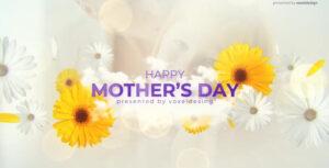 Happy Mother's Day Opener