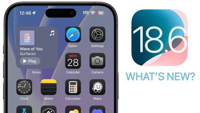 What's New in iOS 18.6