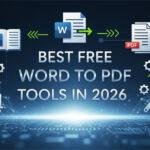 Best Free Word to PDF Tools in 2026